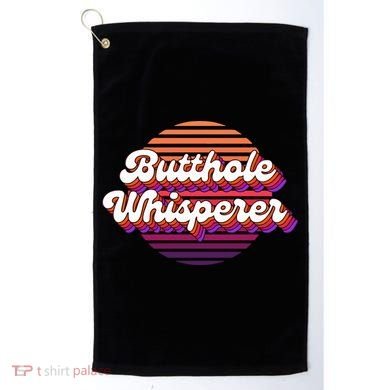 Bad Daddy Jacob Hoffman Butthole Whisperer 2 Golf Towel