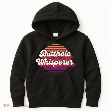 Bad Daddy Jacob Hoffman Butthole Whisperer 2 Kids Hoodie