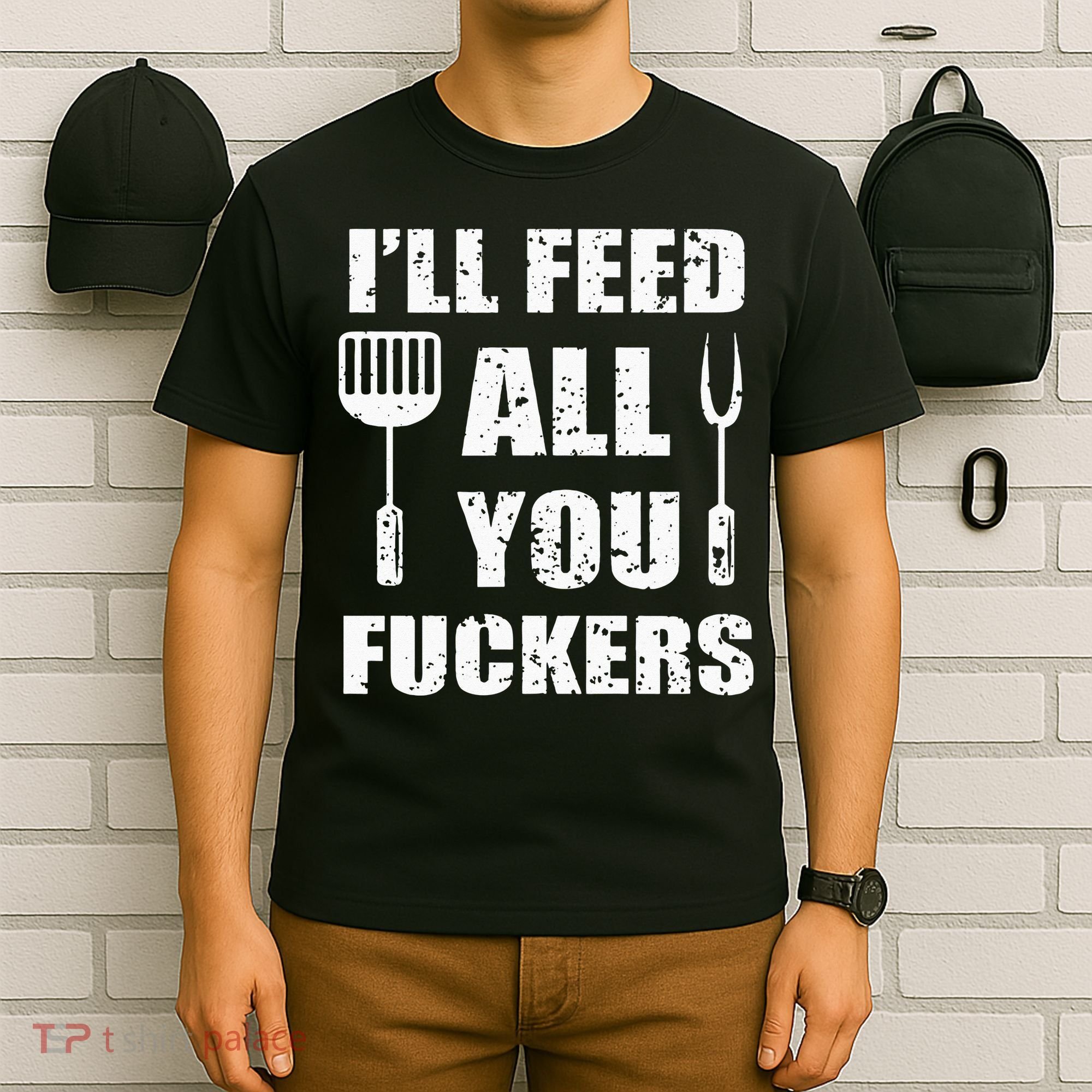 BBQ Dad Joke I'll Feed All You Fuckers Barbecue Cookout Chef T-Shirt