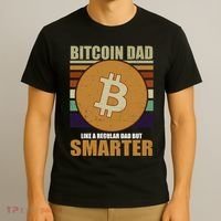 Bitcoin Dad Just Like A Regular Dad But Smarter T-Shirt thumb 3