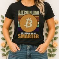 Bitcoin Dad Just Like A Regular Dad But Smarter Women's T-Shirt thumb 2