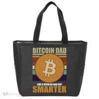 Bitcoin Dad Just Like A Regular Dad But Smarter Tote Bag thumb 0