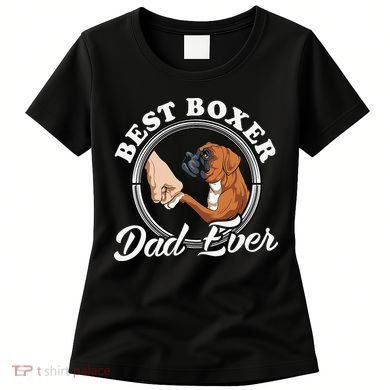Boxer Dog Lovers Dad Design Boxer Dog Dad Women's T-Shirt