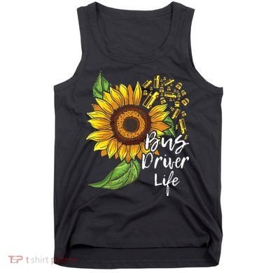 Bus Driver Life School Bus Driver Appreciation Tank Top