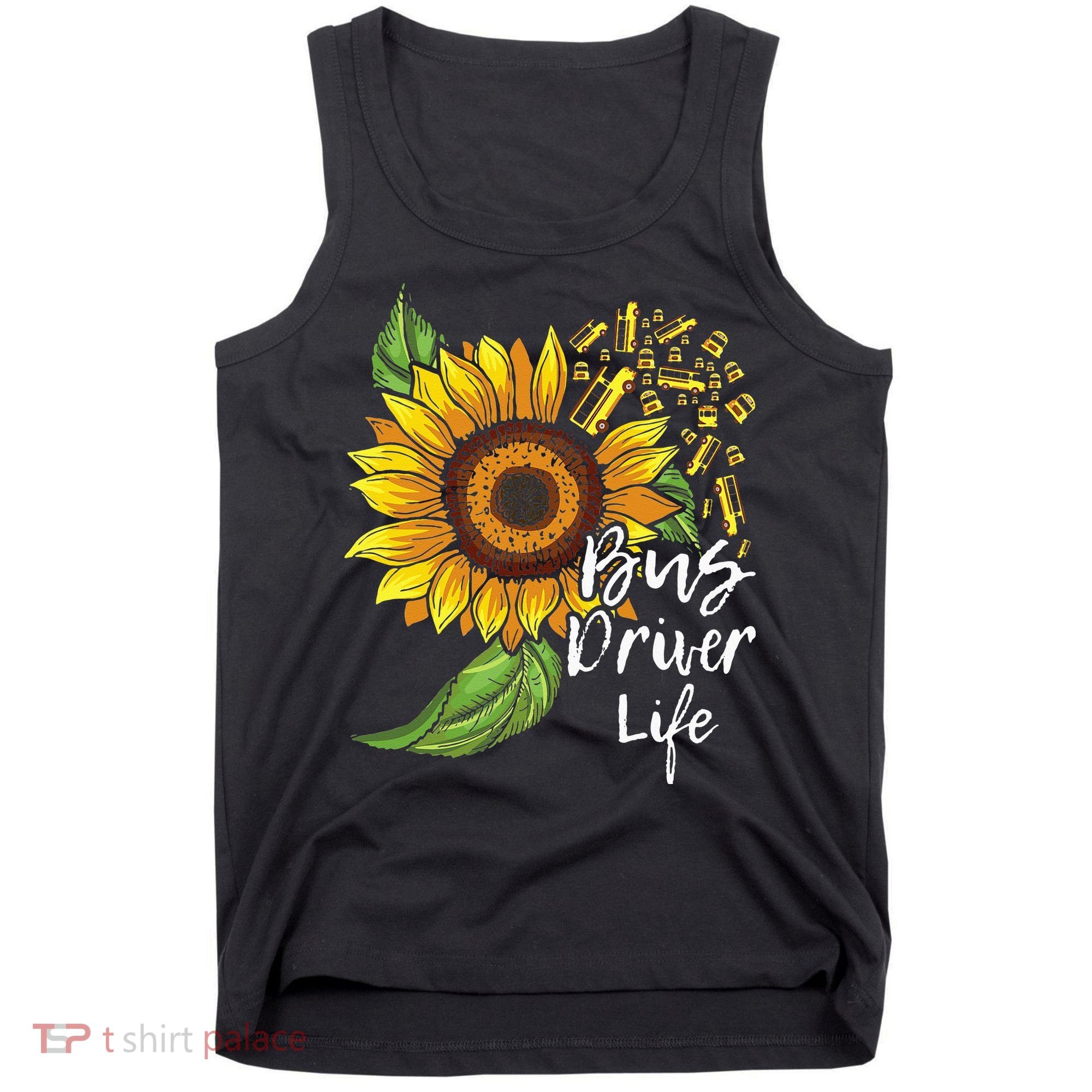 Bus Driver Life School Bus Driver Appreciation Tank Top