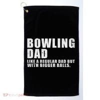 Bowling Dad Like A Regular Dad But Bigger Balls Golf Towel thumb 0