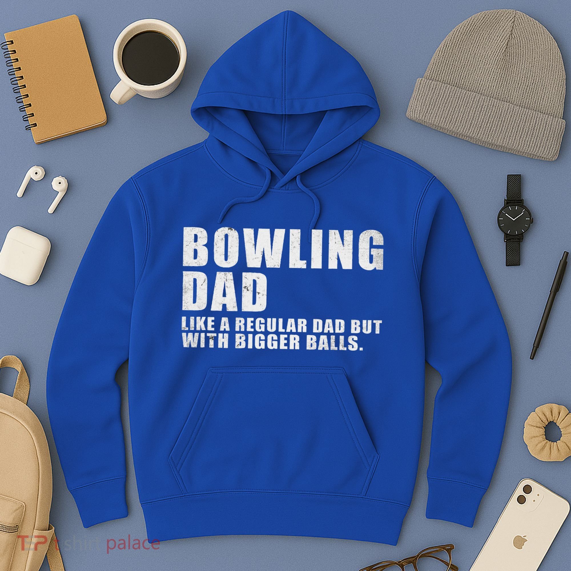 Bowling Dad Like A Regular Dad But Bigger Balls Hoodie