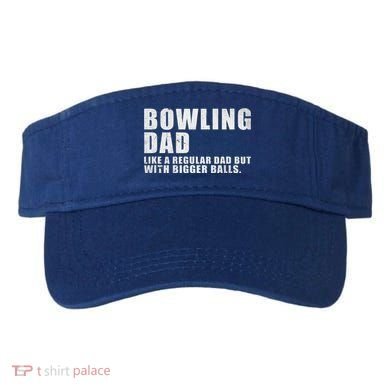 Bowling Dad Like A Regular Dad But Bigger Balls Visor