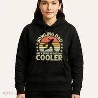 Bowling Dad Like A Regular Dad But Cooler Hoodie thumb 5