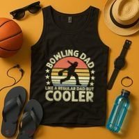 Bowling Dad Like A Regular Dad But Cooler Tank Top thumb 4