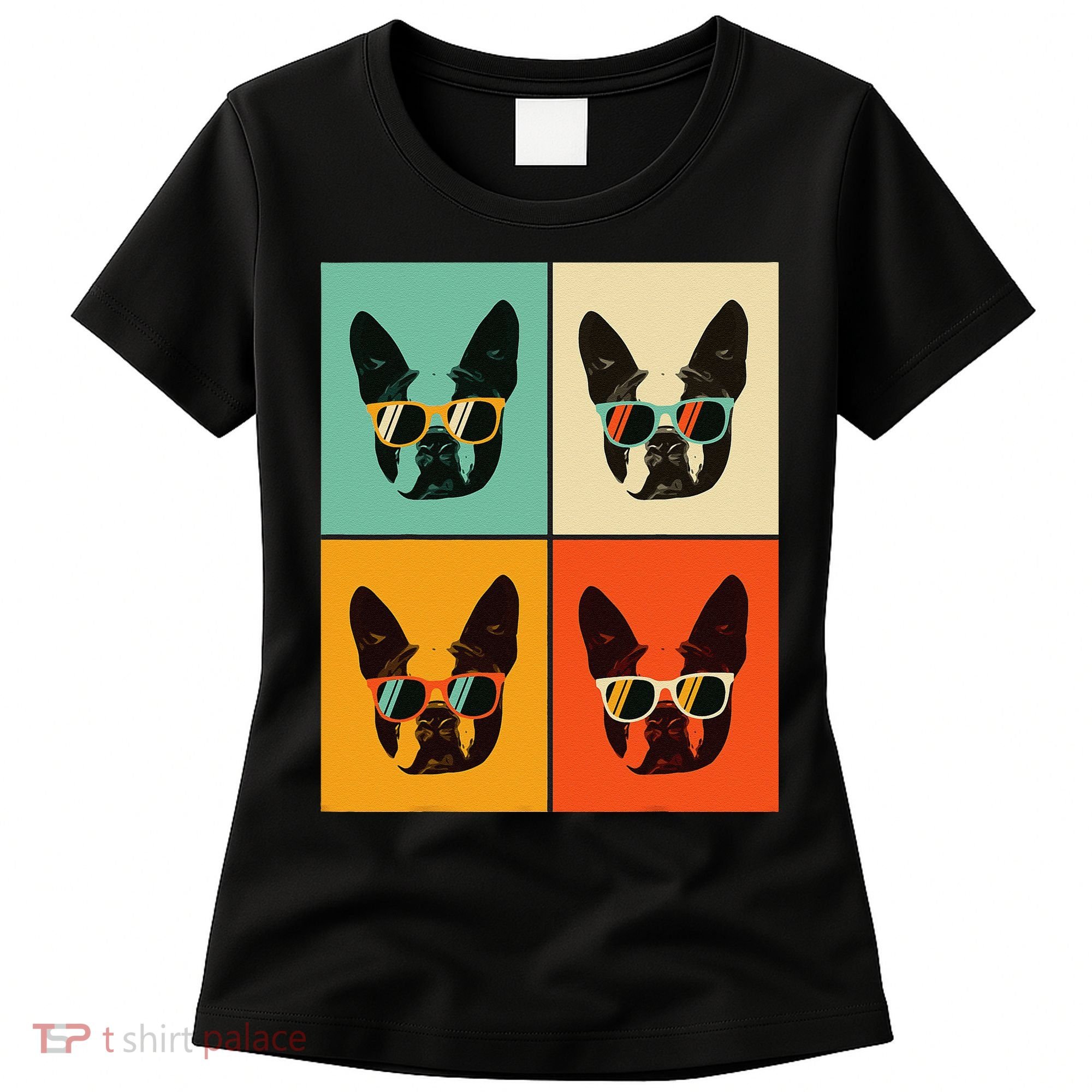 Bostie Dog Lover Gift Funny Boston Terrier With Sunglasses Women's T-Shirt