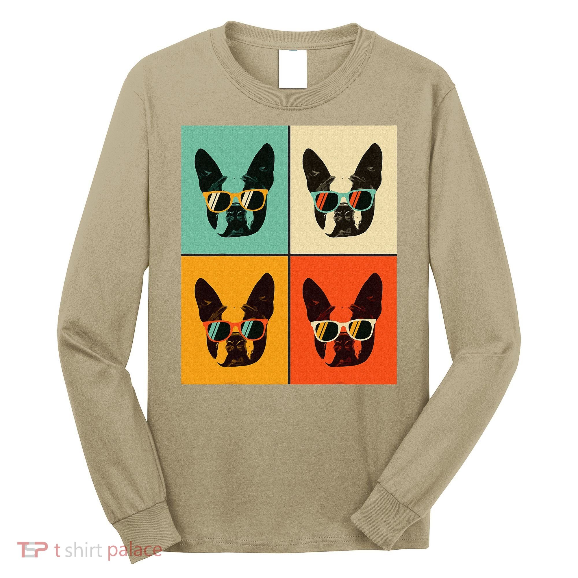 Bostie Dog Lover Gift Funny Boston Terrier With Sunglasses Long Sleeve Shirt