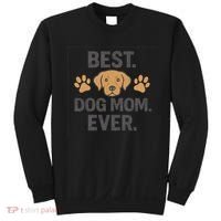 Best Dog Mom Ever Sweatshirt thumb 0