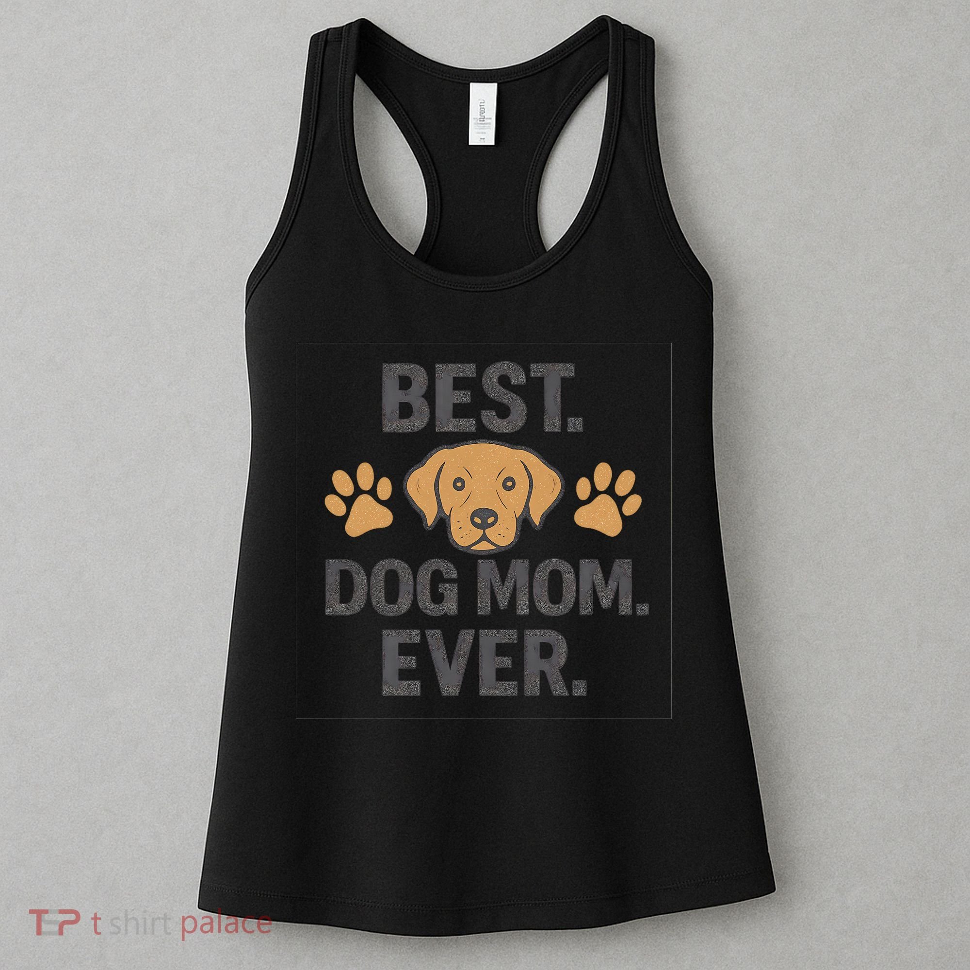 Best Dog Mom Ever Women's Tank Top