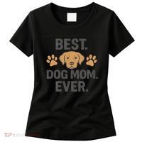 Best Dog Mom Ever Women's T-Shirt thumb 0