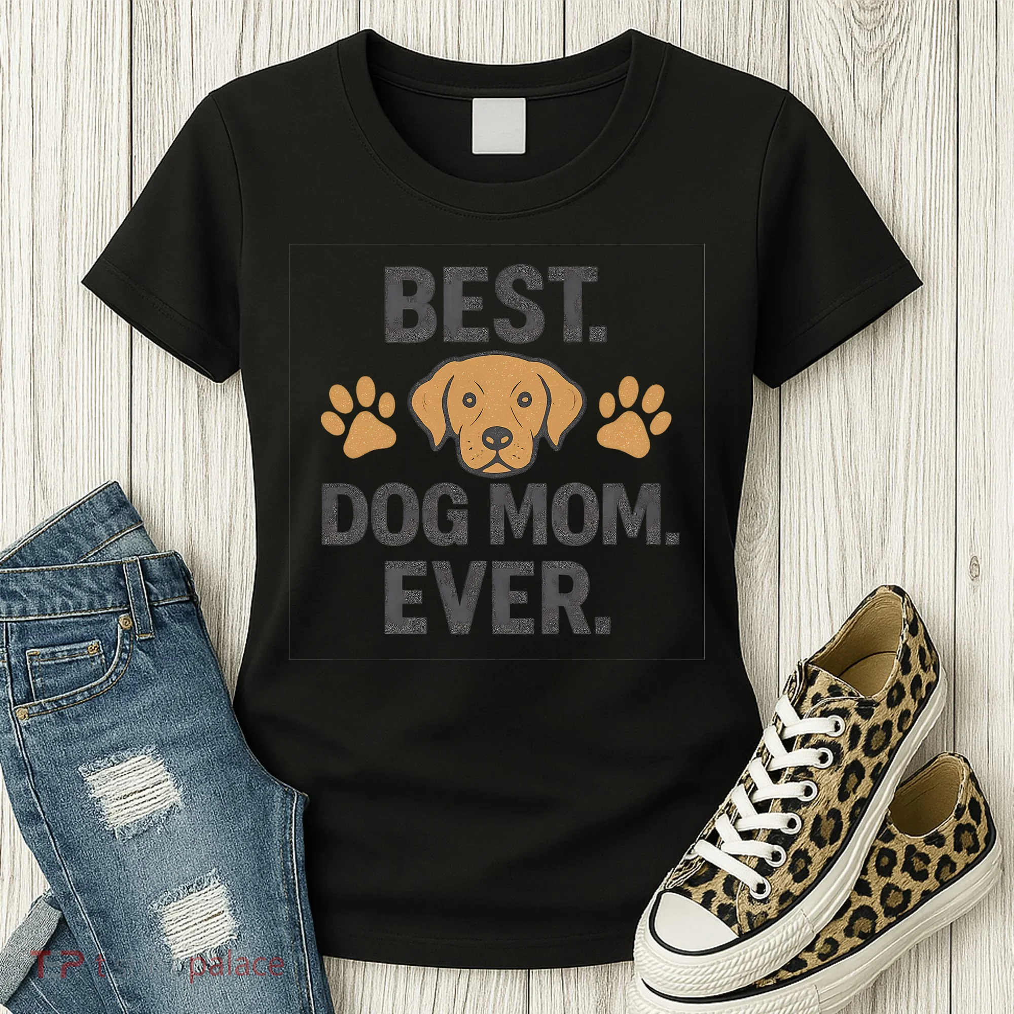 Best Dog Mom Ever Women's T-Shirt