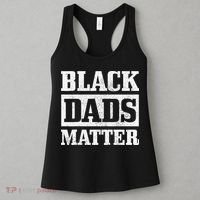 Black Dads Matter Funn African American Father's Day Gift Women's Tank Top thumb 3