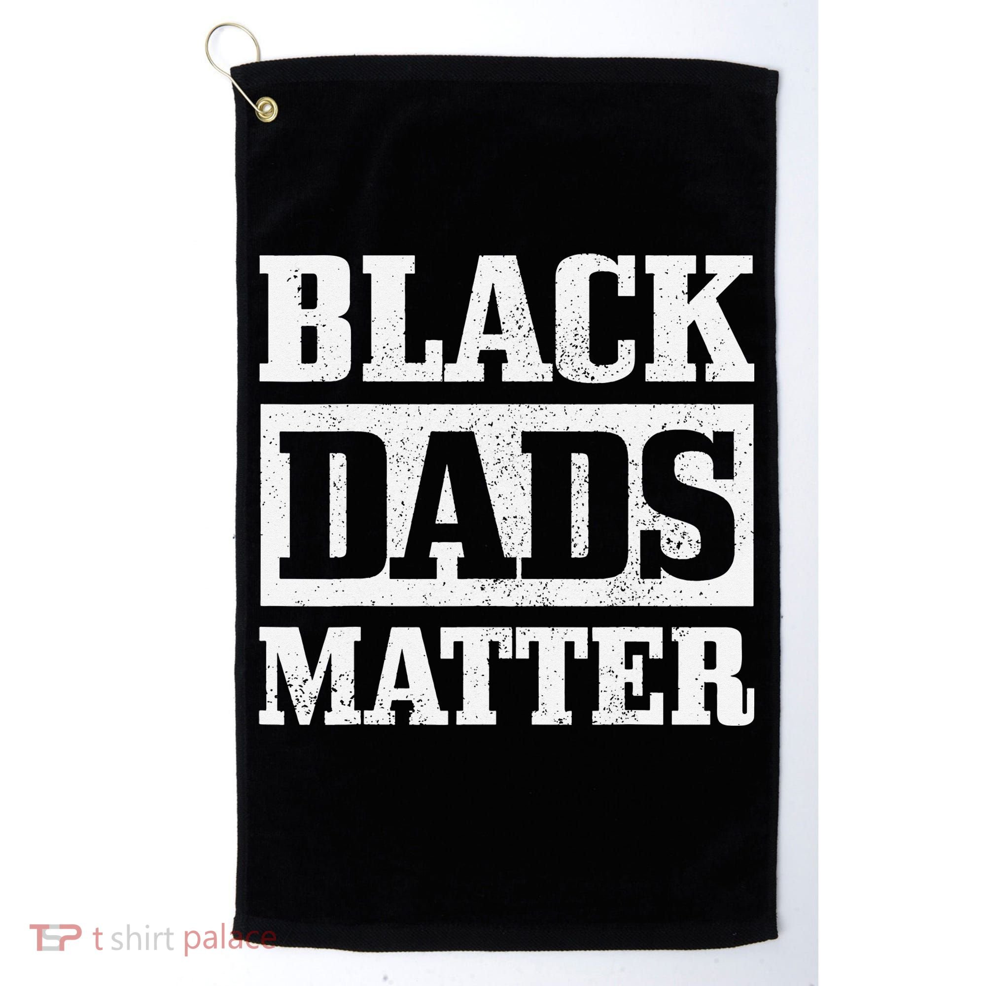 Black Dads Matter Funn African American Father's Day Gift Golf Towel