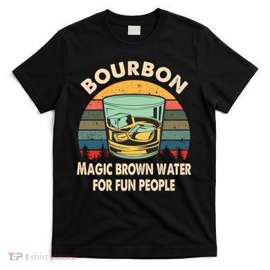 Bourbon Definition Magic Brown Water Retro Bourbon Gift T-Shirt