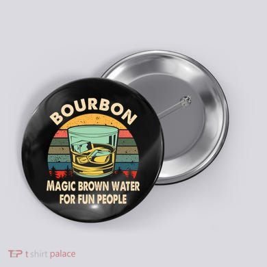 Bourbon Definition Magic Brown Water Retro Bourbon Gift Button