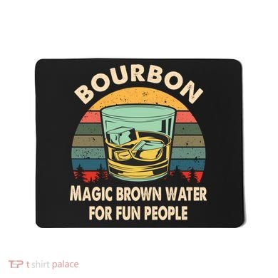Bourbon Definition Magic Brown Water Retro Bourbon Gift Mousepad