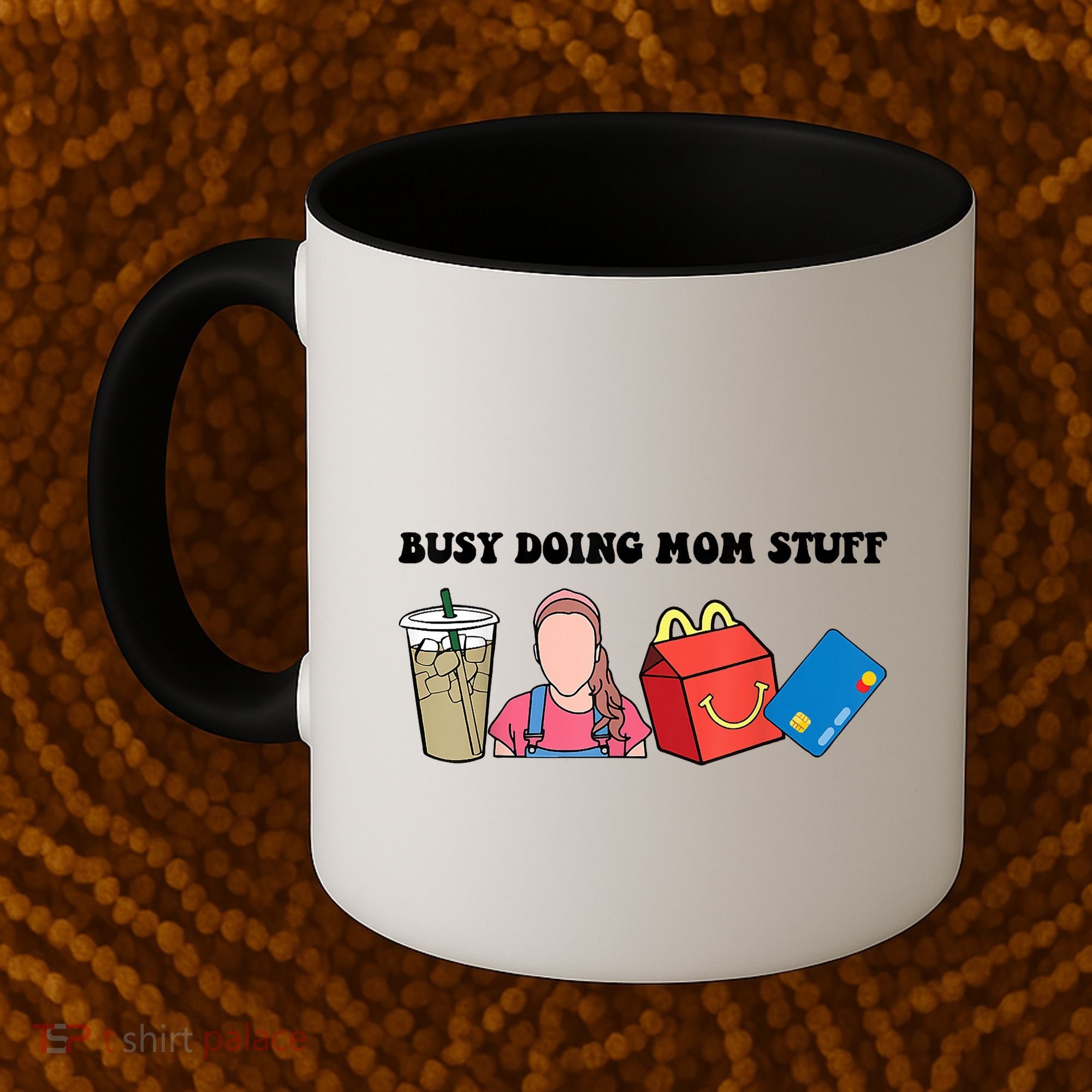 Busy Doing Mom Stuff Busy Mom Mothers Day Mom Stuff Coffee Mug