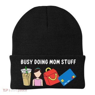 Busy Doing Mom Stuff Busy Mom Mothers Day Mom Stuff Beanie