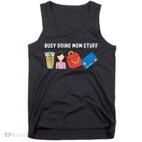 Busy Doing Mom Stuff Busy Mom Mothers Day Mom Stuff Tank Top thumb 0
