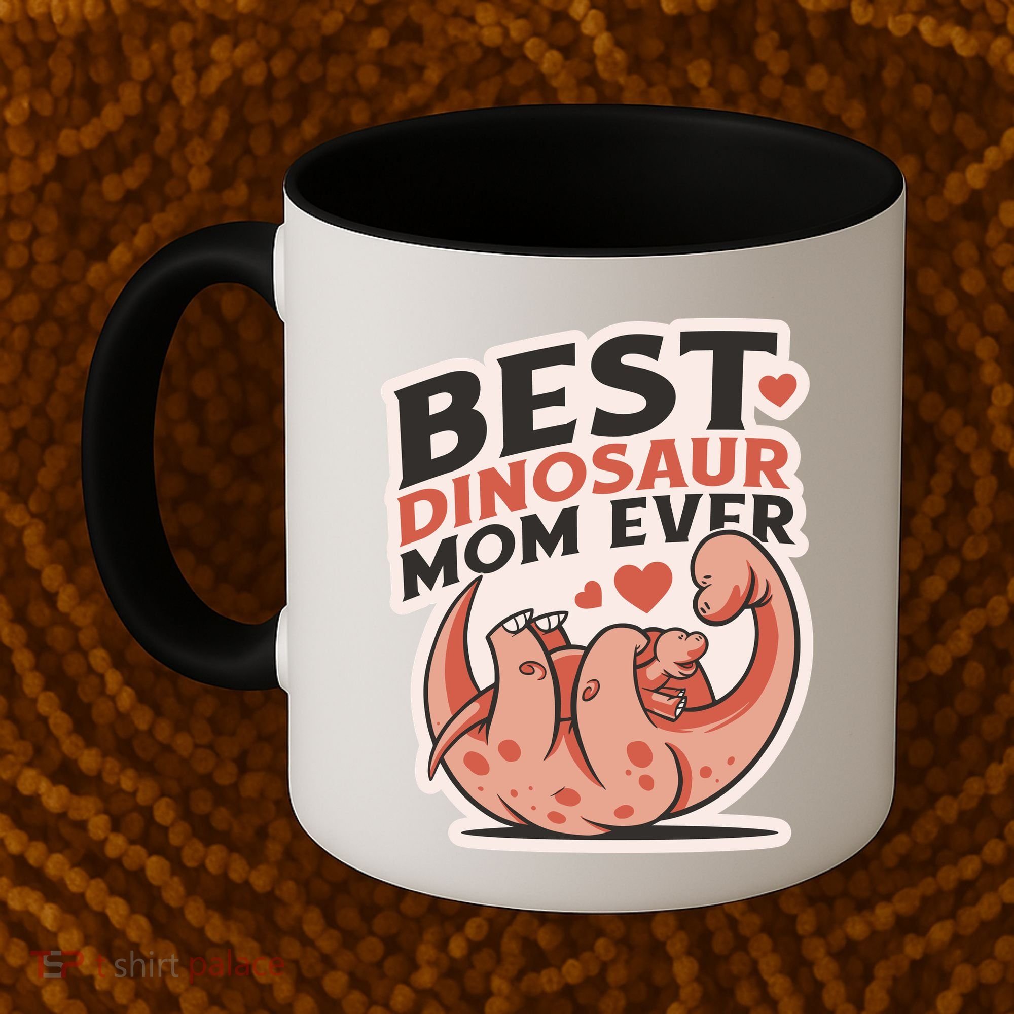 Best Dinosaur Mom Ever Mamasaurus Coffee Mug