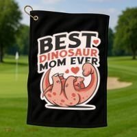Best Dinosaur Mom Ever Mamasaurus Golf Towel thumb 1