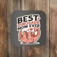 Best Dinosaur Mom Ever Mamasaurus Coaster thumb 0