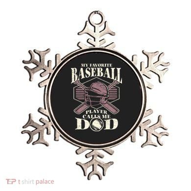 Baseball Dad My Favorite Baseball Player Calls Me Dad Ornament
