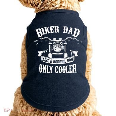 Biker Dad Motorcycle Father's Day Design for Fathers Doggie Tank