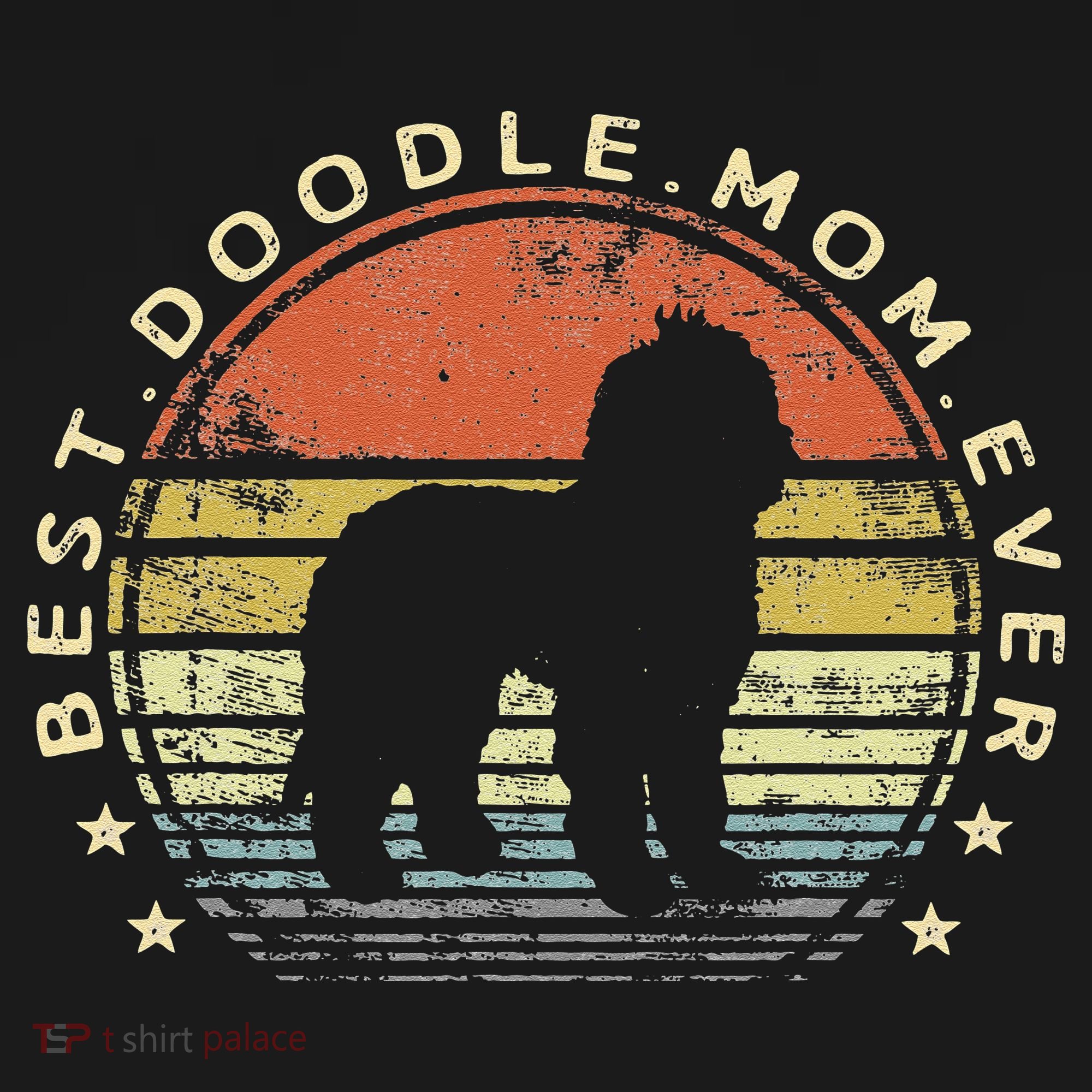 Best Doodle Mom Ever Labradoodle GoldenDoodle Dog Lover Mama Women's T-Shirt