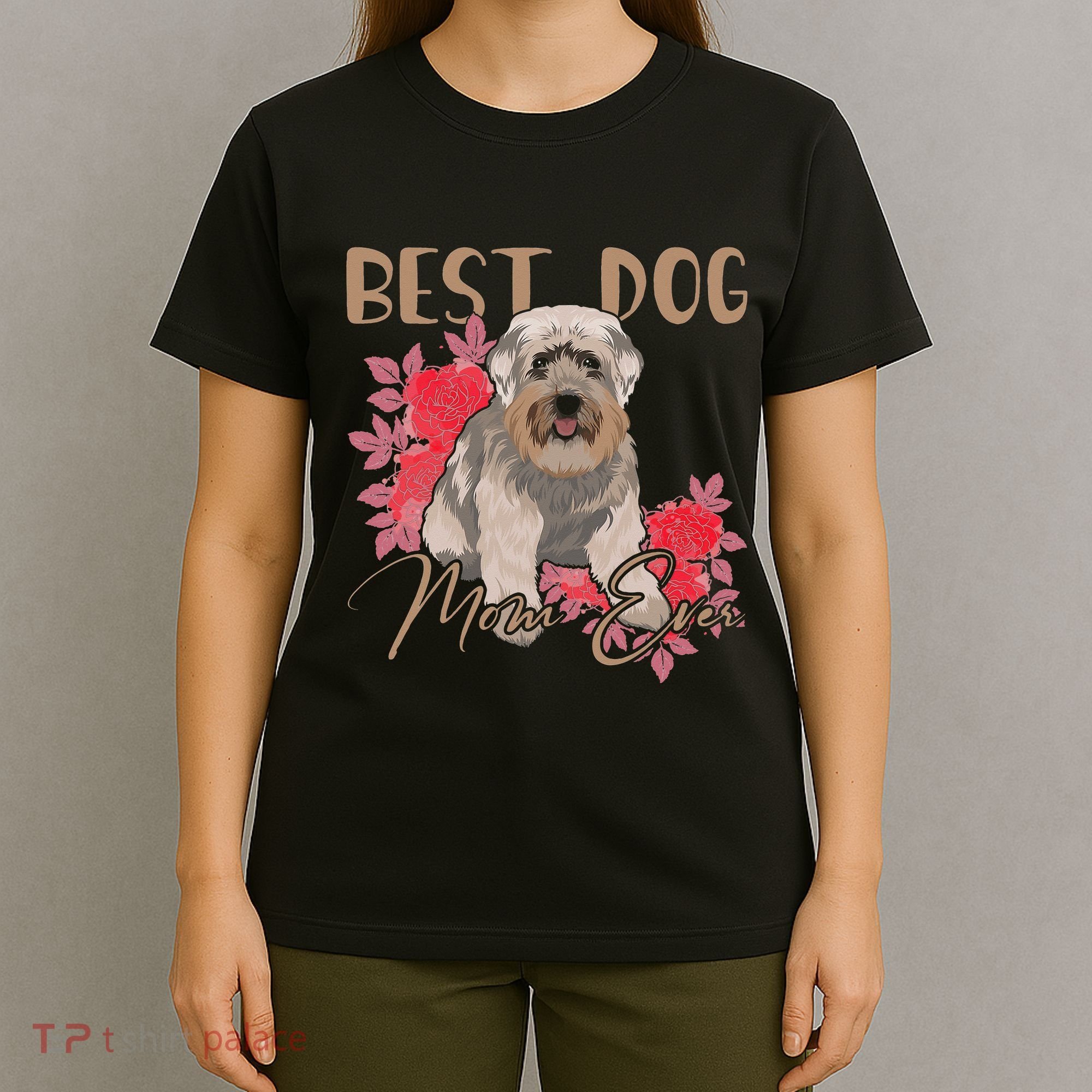 Best Dog Mom Ever Miniature Schnauzer Mother's Day T-Shirt