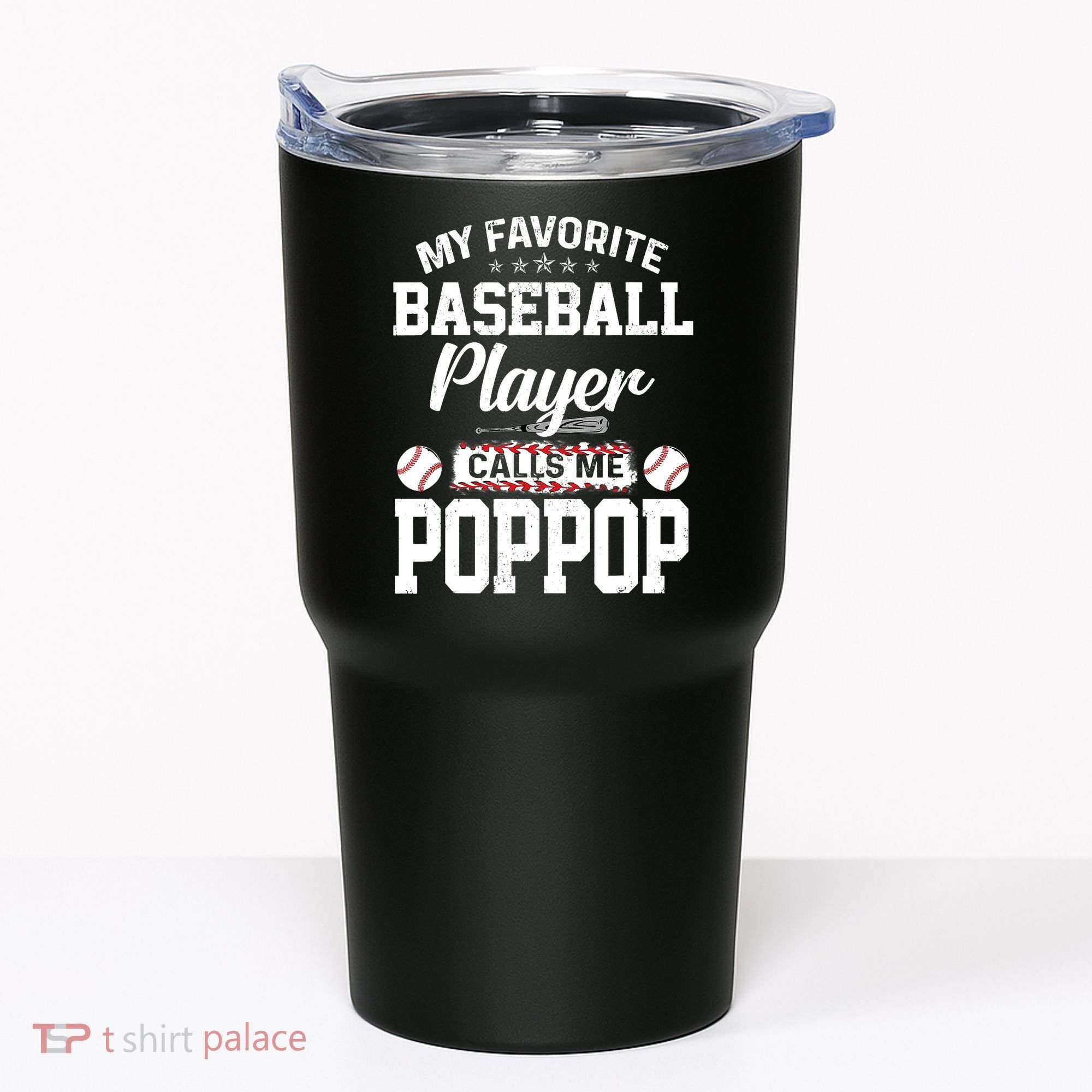 Baseball Dad My Favorite Baseball Player Calls Me PopPop Tumbler
