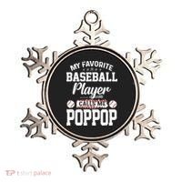 Baseball Dad My Favorite Baseball Player Calls Me PopPop Ornament thumb 0