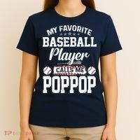Baseball Dad My Favorite Baseball Player Calls Me PopPop T-Shirt thumb 4