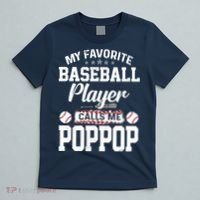 Baseball Dad My Favorite Baseball Player Calls Me PopPop T-Shirt thumb 5