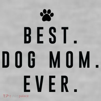 Best Dog Mom Ever Ladies PosiCharge Tri-Blend Wicking Tank