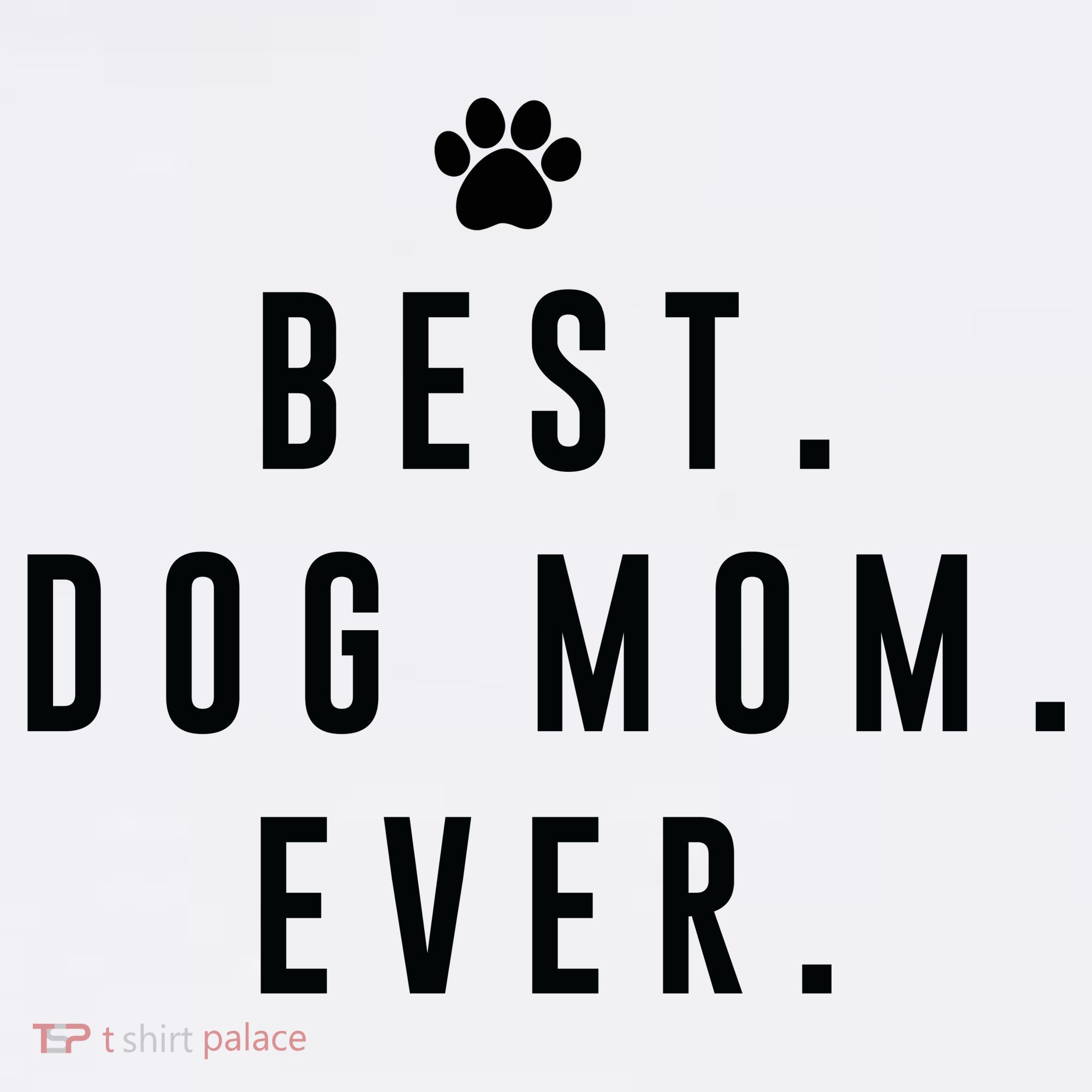 Best Dog Mom Ever Hat