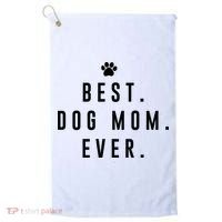Best Dog Mom Ever Golf Towel thumb 0