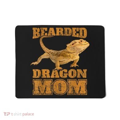 Bearded Dragon Mom Mousepad