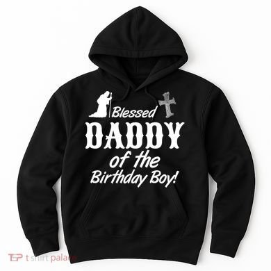 Blessed Daddy Of The Birthday Boy Hoodie
