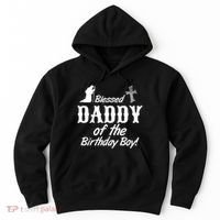 Blessed Daddy Of The Birthday Boy Hoodie thumb 0