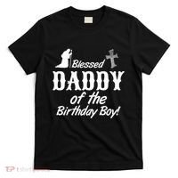 Blessed Daddy Of The Birthday Boy T-Shirt thumb 0