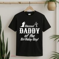 Blessed Daddy Of The Birthday Boy T-Shirt thumb 2