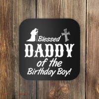 Blessed Daddy Of The Birthday Boy Coaster thumb 0