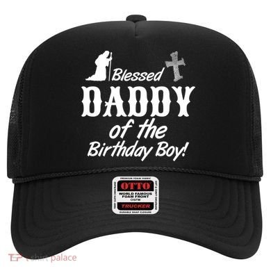 Blessed Daddy Of The Birthday Boy Hat