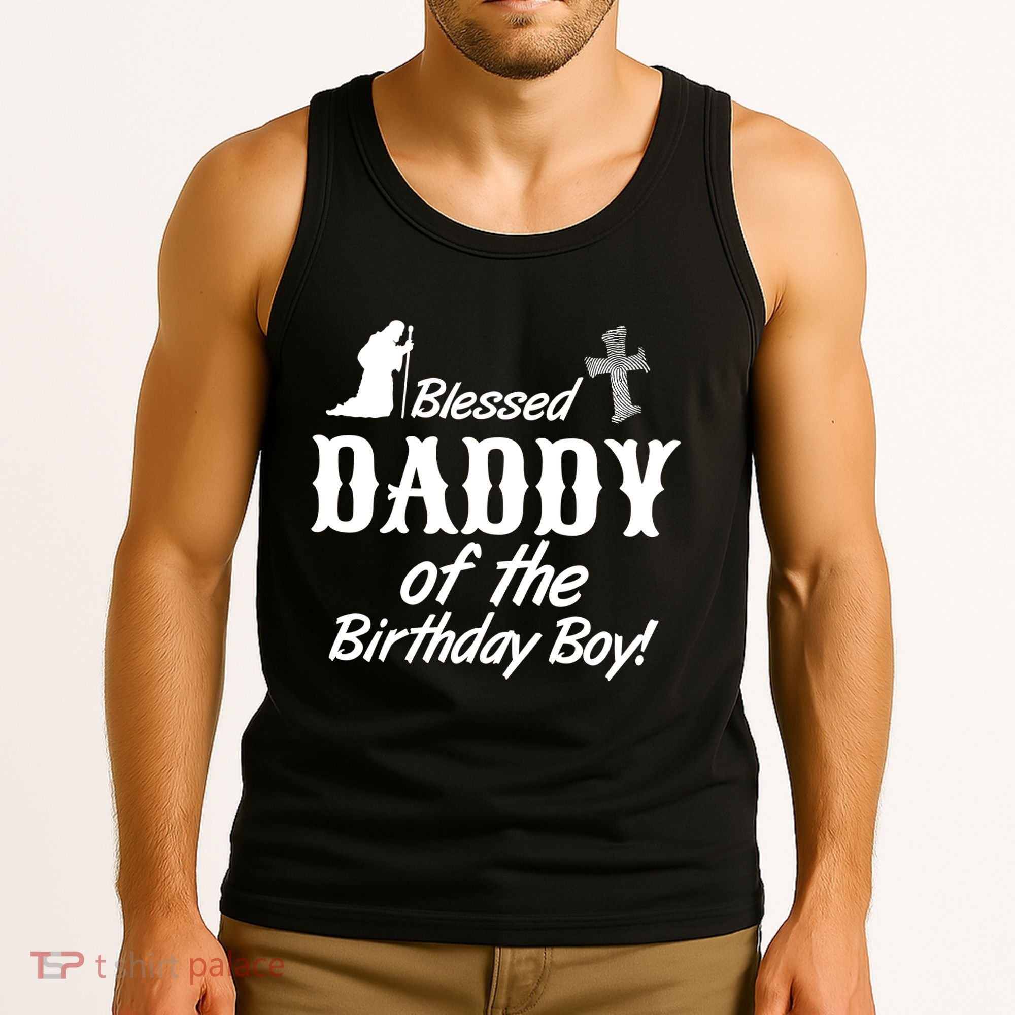 Blessed Daddy Of The Birthday Boy Tank Top